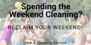 Weekend-cleaning