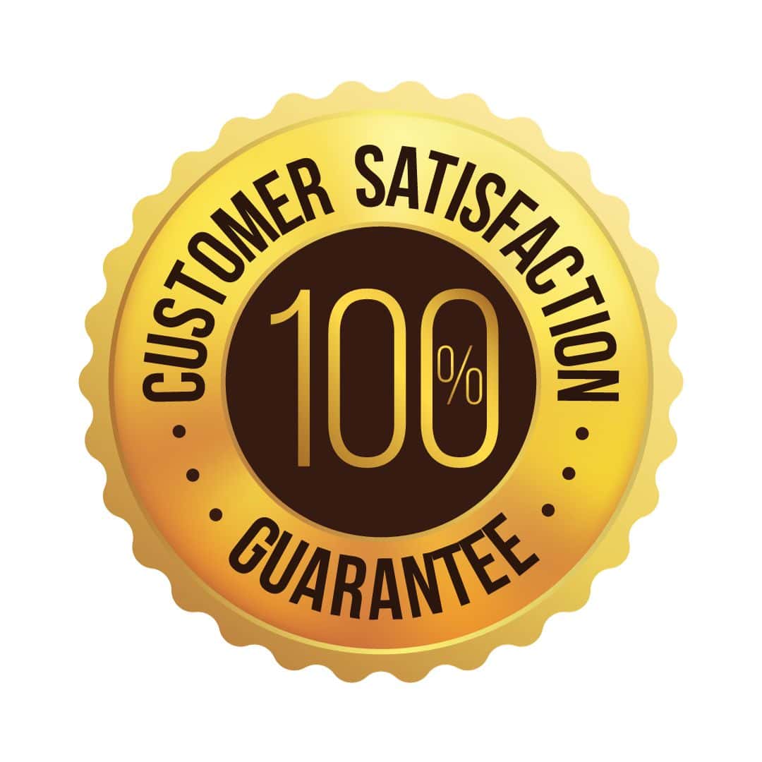 Satisfaction Guarantee