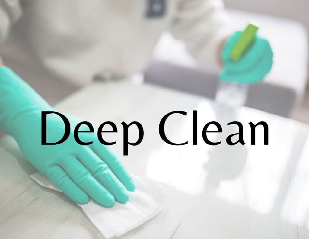 Deep Clean