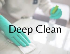 Deep Clean