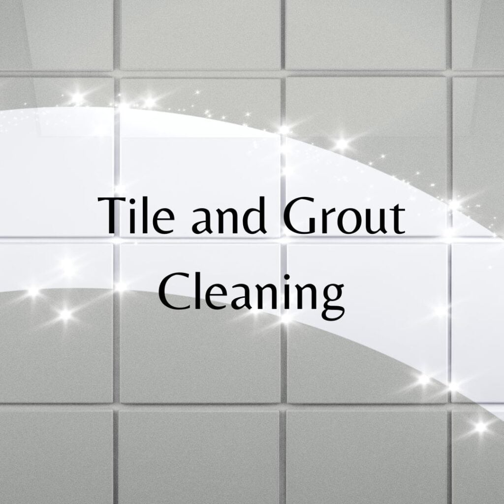 Tile and Grout Cleaning