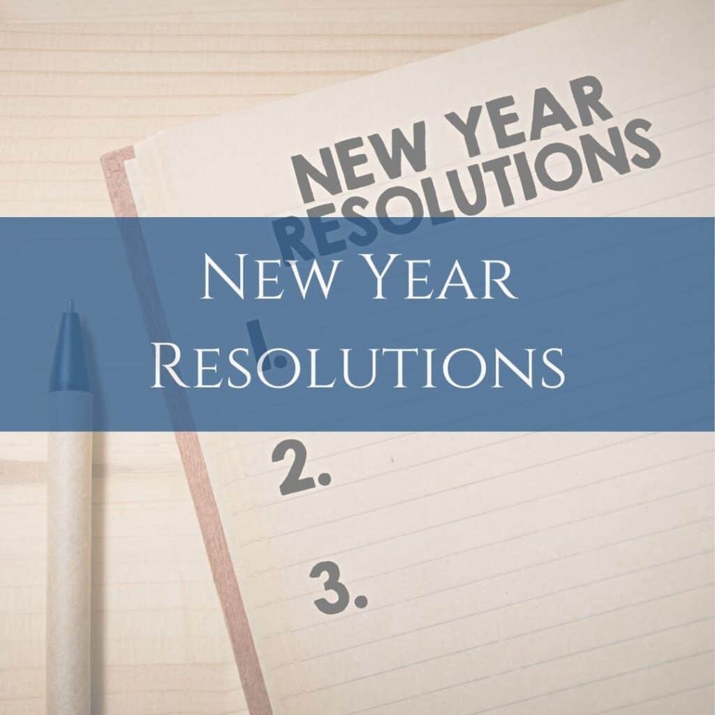 New Year Resolutions