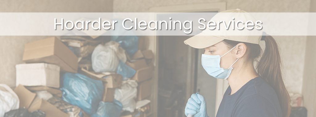 Hoarder Cleaning Services