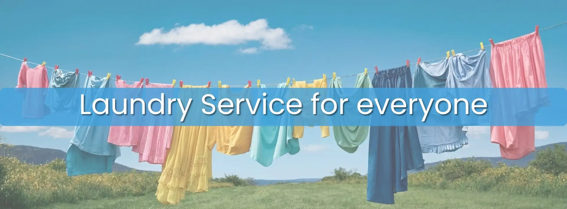 Laundry Services for everyone