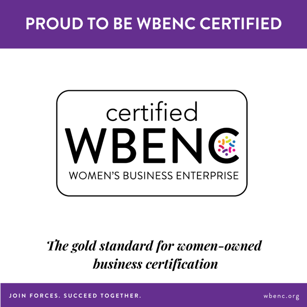 Certified Woman Owned Business WBENC Certified